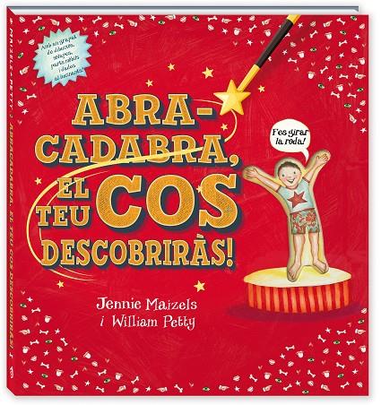 ABRACADABRA, EL TEU COS DESCOBRIRAS! | 9788417497484 | MAIZELS, JENNIE; PETTY, WILLIAM