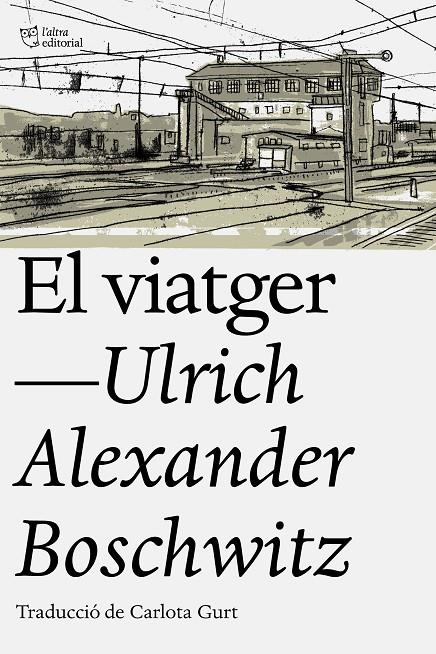 VIATGER, EL | 9788494911095 | BOSCHWITZ, ULRICH ALEXANDER