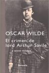 CRIMEN DE LORD ARTHUR SAVILE Y OTROS RELATOS, EL | 9788498411485 | WILDE, OSCAR