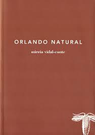 ORLANDO NATURAL | 9788493797669 | VIDAL-CONTE, MIREIA