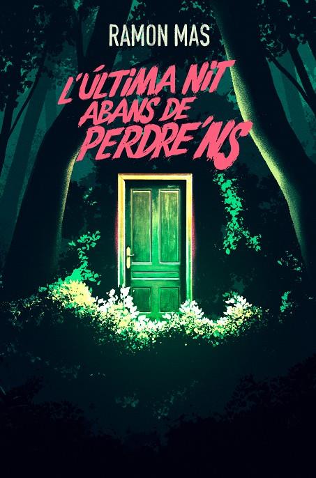 ÚLTIMA NIT ABANS DE PERDRE'NS, L' | 9788412925784 | MAS, RAMON