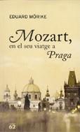 MOZART, EN EL SEU VIATGE A PRAGA | 9788429758726 | MORIKE, EDUARD