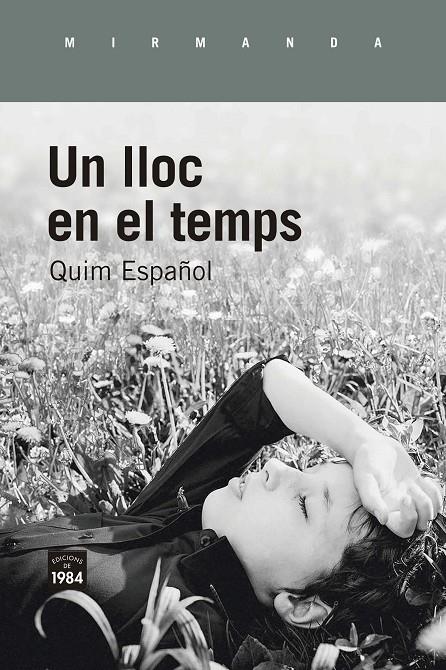 LLOC EN EL TEMPS, UN | 9788418858253 | ESPAÑOL, QUIM