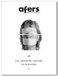 REVISTA AFERS 69: LES CATASTROFES NATURALS EN AL HISTORIA | 9788492542574 | ALBEROLA ROMA, ARMANDO