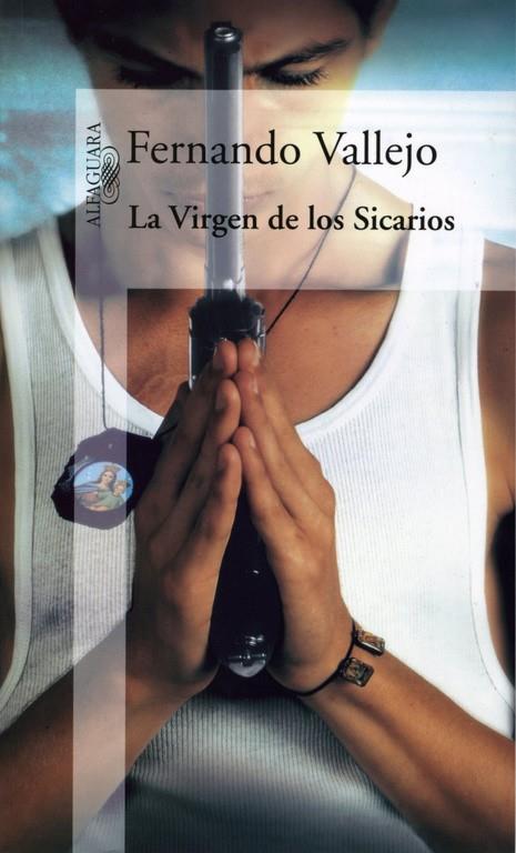 VIRGEN DE LOS SICARIOS, LA | 9788420464435 | VALLEJO, FERNANDO (1942- )