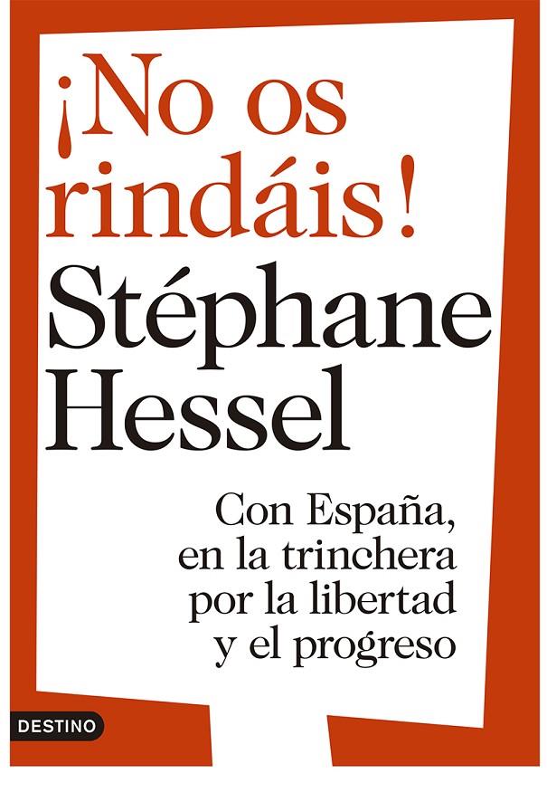 ¡NO OS RINDAIS! | 9788423346578 | HESSEL, STEPHANE