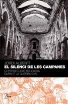 SILENCI DE LES CAMPANES, EL | 9788484379584 | ALBERTI, JORDI