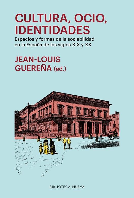 CULTURA, OCIO, IDENTIDADES | 9788417408121 | GUEREÑA, JEAN-LOUIS