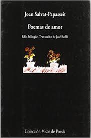 POEMAS DE AMOR. SALVAT-PAPASSEIT (BILINGÜE) | 9788475221823 | SALVAT-PAPASSEIT