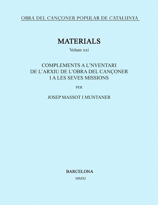 OBRA DEL CANÇONER POPULAR DE CATALUNYA. VOLUM XXI | 9788498834642 | MASSOT I MUNTANER, JOSEP