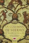 COLUMNA DE HIERRO, LA. CICERON Y EL ESPLENDOR DEL IMPERIO RO | 9788496231085 | CALDWELL, TAYLOR