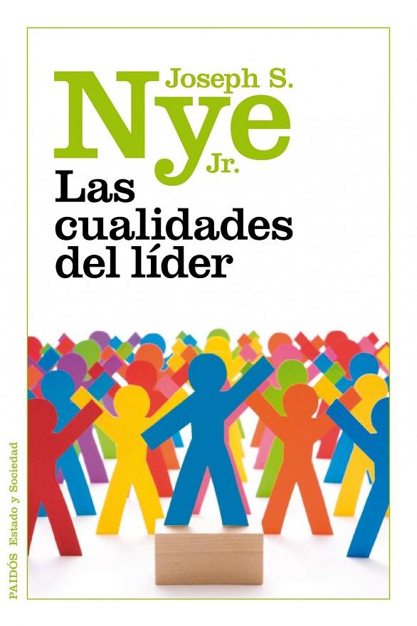 CUALIDADES DEL LIDER, LAS | 9788449325663 | NYE JR., JOSEPH S.