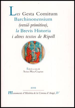 GESTA COMITUM BARCHINONENSIUM, LA. BREVIS HISTORIA I ALTRES... | 9788437089928 | VVAA