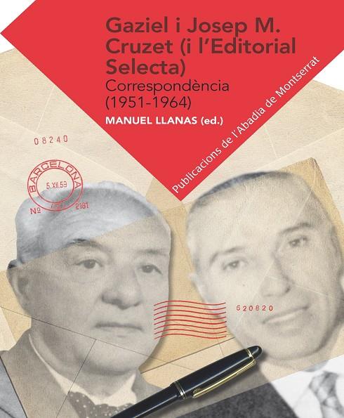 GAZIEL I JOSEP M. CRUZET (I L'EDITORIAL SELECTA). CORRESPON | 9788498836554 | LLANAS, MANUEL (ED.)