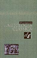 DICCIONARI DE MITOLOGIA CLASSICA | 9788441227897 | GEC