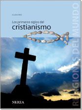 PRIMEROS SIGLOS DEL CRISTIANISMO, LOS | 9788496431317 | RIES, JULIEN