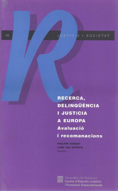 RECERCA DELINQUENCIA JUSTICIA | 9788439326632