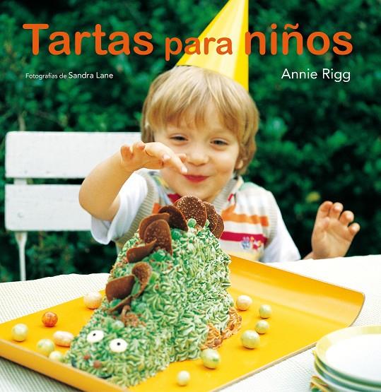 TARTAS PARA NIÑOS | 9788425347481 | RIGG, ANNIE