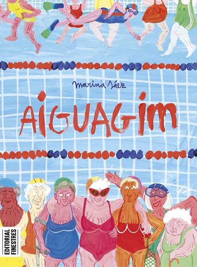 AIGUAGIM (CAT) | 9788419523228 | SÁEZ, MARINA