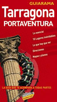 TARRAGONA. PORTAVENTURA. GUIARAMA 2009 | 9788497766463 | VVAA