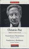 OCTAVIO PAZ OC II EXCUSIONES/INCURSIONES; FUNDACION | 9788481092042 | PAZ, OCTAVIO