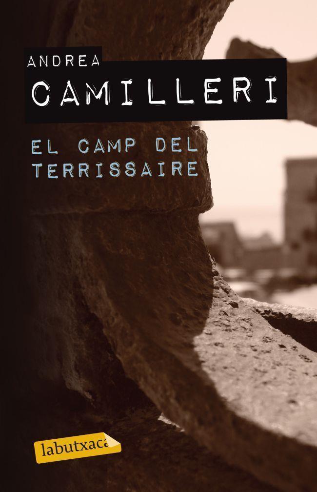 CAMP DEL TERRISSAIRE, EL | 9788499304755 | CAMILLERI, ANDREA