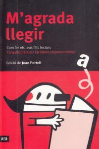 M'AGRADA LLEGIR. COM FER ELS TEUS FILLS LECTORS | 9788496767133 | PORTELL, JOAN (ED)