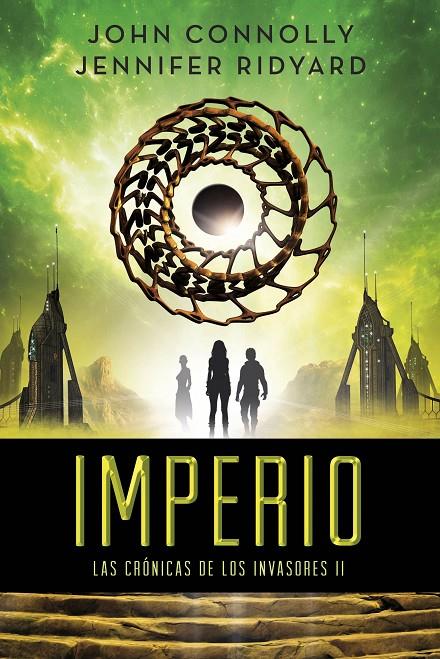 IMPERIO. LAS CRONICAS DE LOS INVASORES II | 9788490662823 | CONNOLLY JOHN; RIDYARD, JENNIFER