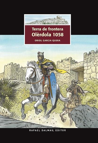 TERRA DE FRONTERA. OLERDOLA 1058 | 9788423208074 | GARCIA QUERA, ORIOL