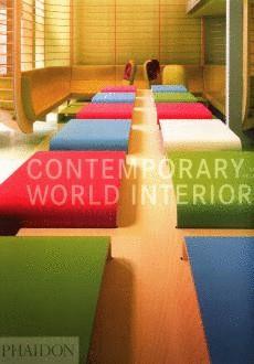 CONTEMPORARY WORLD INTERIORS | 9780714843360 | YELAVICH, SUSAN