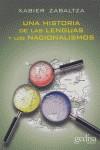 HISTORIA DE LAS LENGUAS Y LOS NACIONALISMOS, UNA | 9788474328097 | ZABALTZA, XAVIER