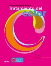 TRATAMIENTO DEL COLOR : GUIA PARA DISEÑADORES GRAFICOS | 9788480767965 | DREW, JOHN T.