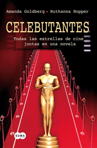 CELEBUTANTES | 9788483650417 | GOLDBERG, AMANDA