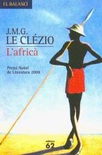 AFRICA, L' | 9788429762143 | CLEZIO, J.M.G. LE