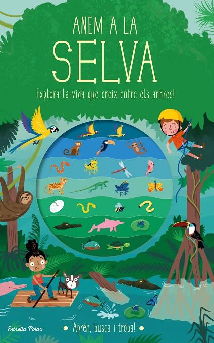 ANEM A LA SELVA | 9788418135934 | KNAPMAN, TIMOTHY