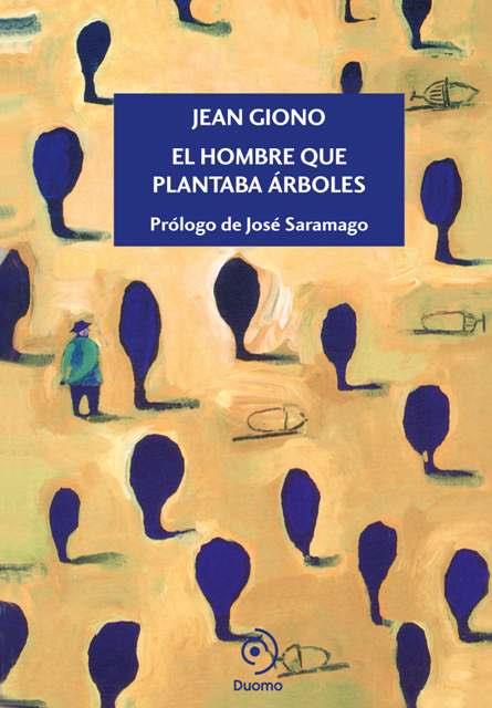 HOMBRE QUE PLANTABA ARBOLES, EL | 9788492723089 | GIONO, JEAN