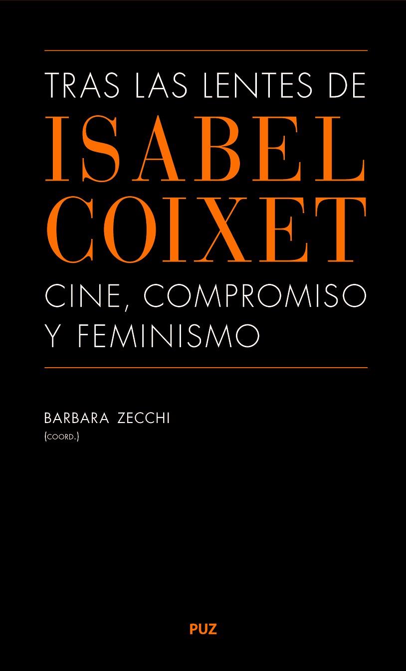 TRAS LAS LENTES DE ISABEL COIXET | 9788416935734 | ZECCHI, BARBARA