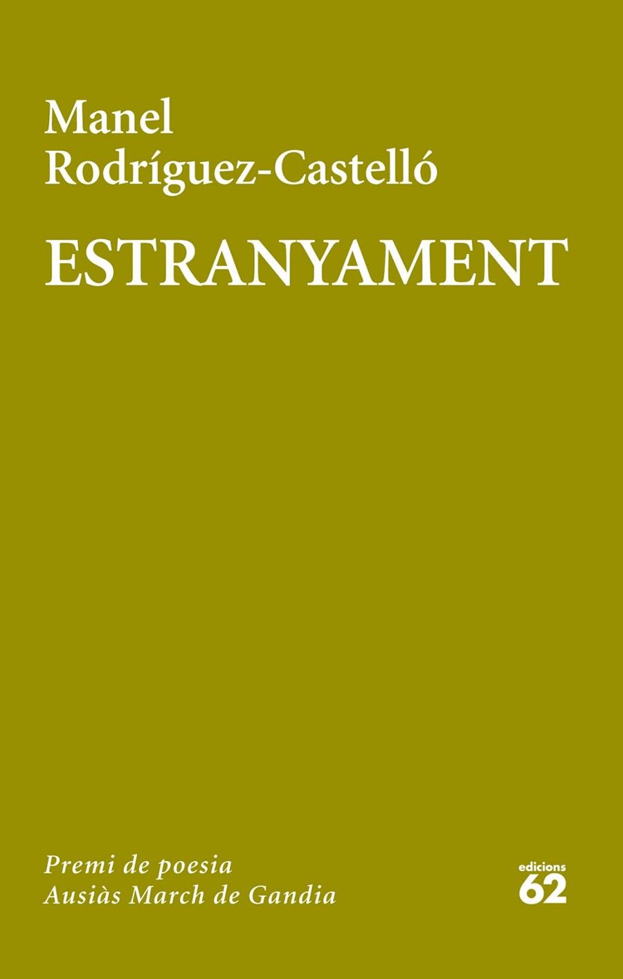 ESTRANYAMENT | 9788429772081 | RODRIGUEZ CASTELLO, JORDI MANEL