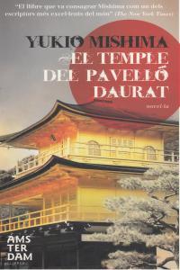 TEMPLE DEL PAVELLO DAURAT, EL | 9788492941520 | MISHIMA, YUKIO