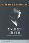 CON LOS OJOS CERRADOS : UN NUEVO CASO DE GUIDO GUERRIERI | 9788493618001 | CAROFIGLIO, GIANRICO (1961- )
