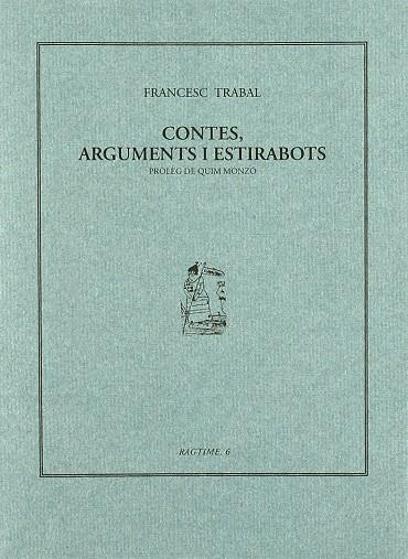 CONTES, ARGUMENTS I ESTIRABOTS | 9788493277604 | TRABAL, FRANCESC