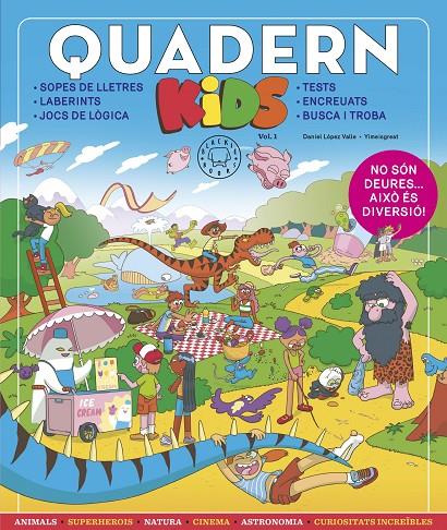 QUADERN KIDS VOL.1 (BLACKIE BOOKS) | 9788419172143 | LÓPEZ VALLE, DANIEL / YIMEISGREAT