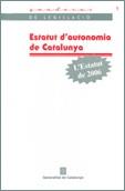 ESTATUT D'AUTONOMIA DE CATALUNYA (L'ESTATUT DE 2006) | 9788439371281