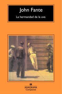 HERMANDAD DE LA UVA, LA | 9788433973405 | FANTE, JOHN