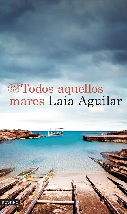 TODOS AQUELLOS MARES (CAST) | 9788423365678 | AGUILAR, LAIA