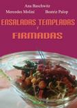 ENSALADAS TEMPLADAS Y FIRMADAS | 9788492974702 | BASCHWITZ, ANA