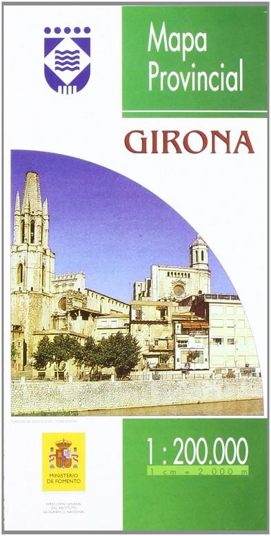 MAPA PROVINCIAL DE GIRONA (ESCALA 1:200 000 | 9788441601475 | INSTITUTO GEOGRÁFICO NACIONAL (ESPAÑA)