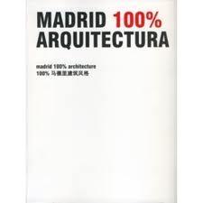 MADRID 100% ARQUITECTURA | 9788496656642 | AAVV