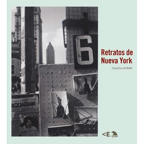 RETRATOS DE NUEVA YORK : FOTOGRAFIAS DEL MOMA | 9788496917422 | AAVV