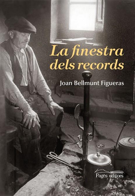 FINESTRA DELS RECORDS, LA | 9788499752518 | BELLMUNT FIGUERAS, JOAN